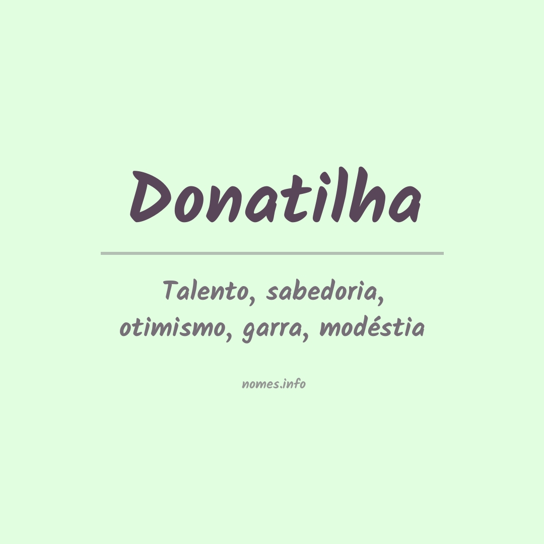 Significado do nome Donatilha