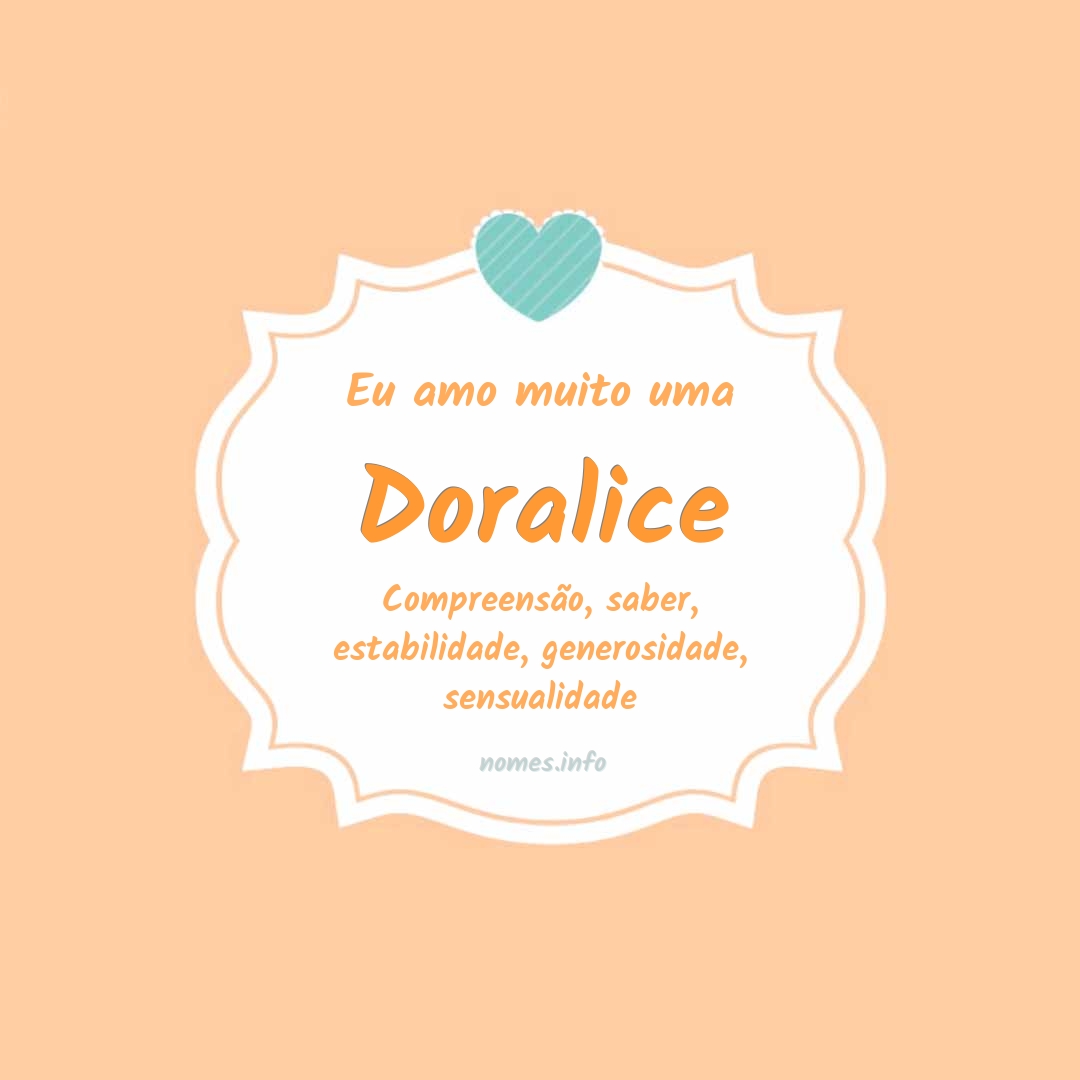 Eu amo muito Doralice