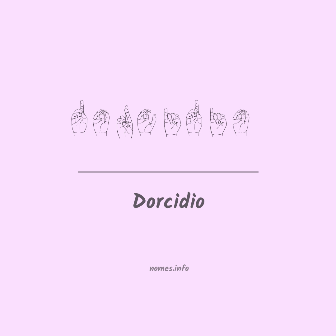 Dorcidio em Libras