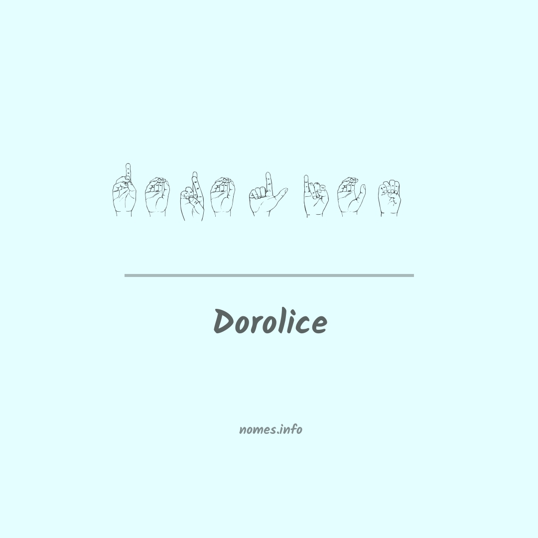 Dorolice em Libras