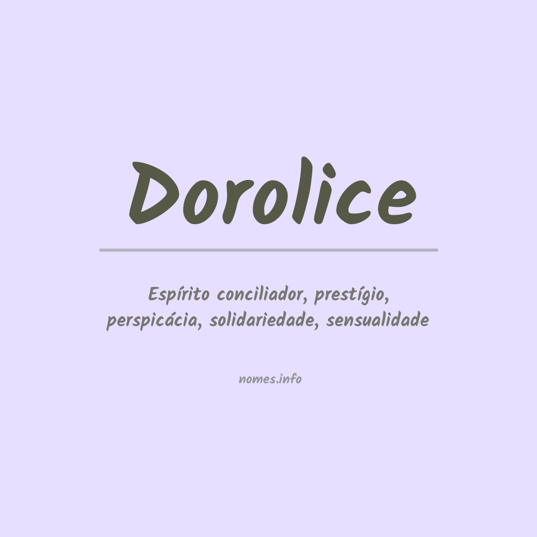 Significado do nome Dorolice