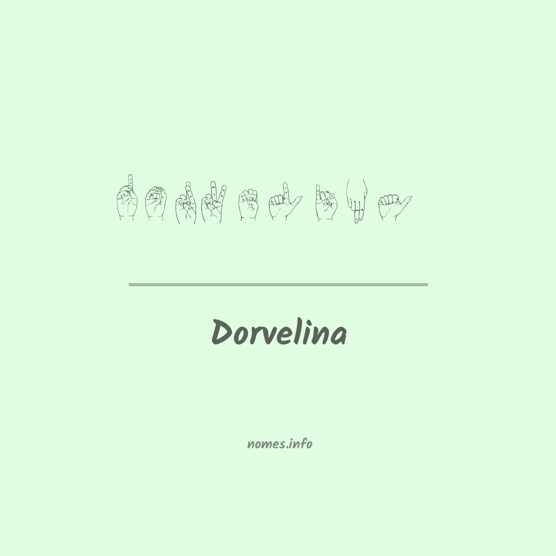 Dorvelina em Libras