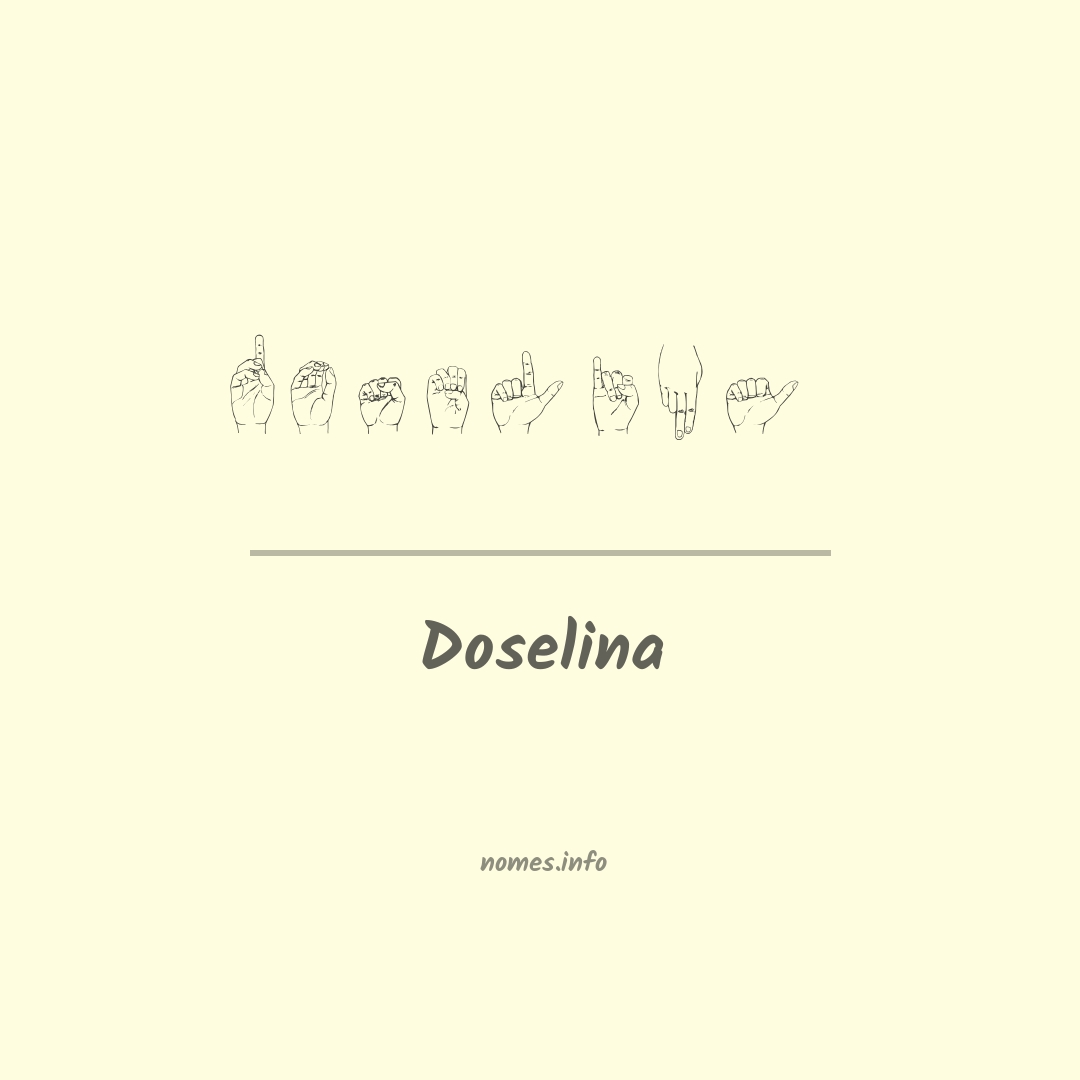 Doselina em Libras