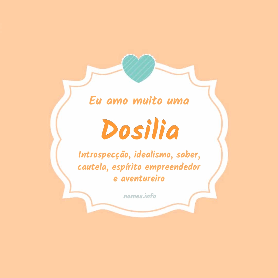 Eu amo muito Dosilia