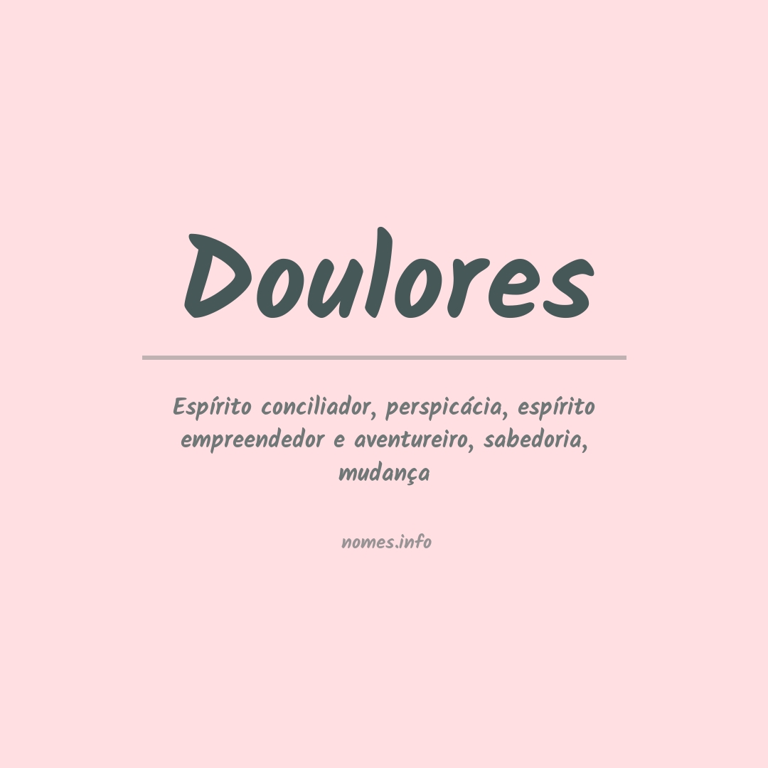 Significado do nome Doulores