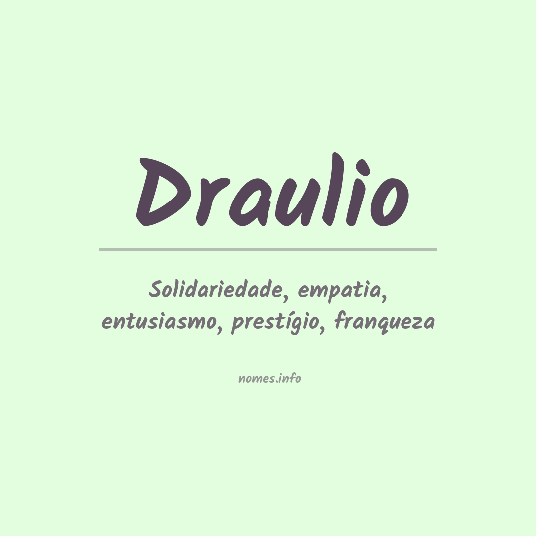 Significado do nome Draulio