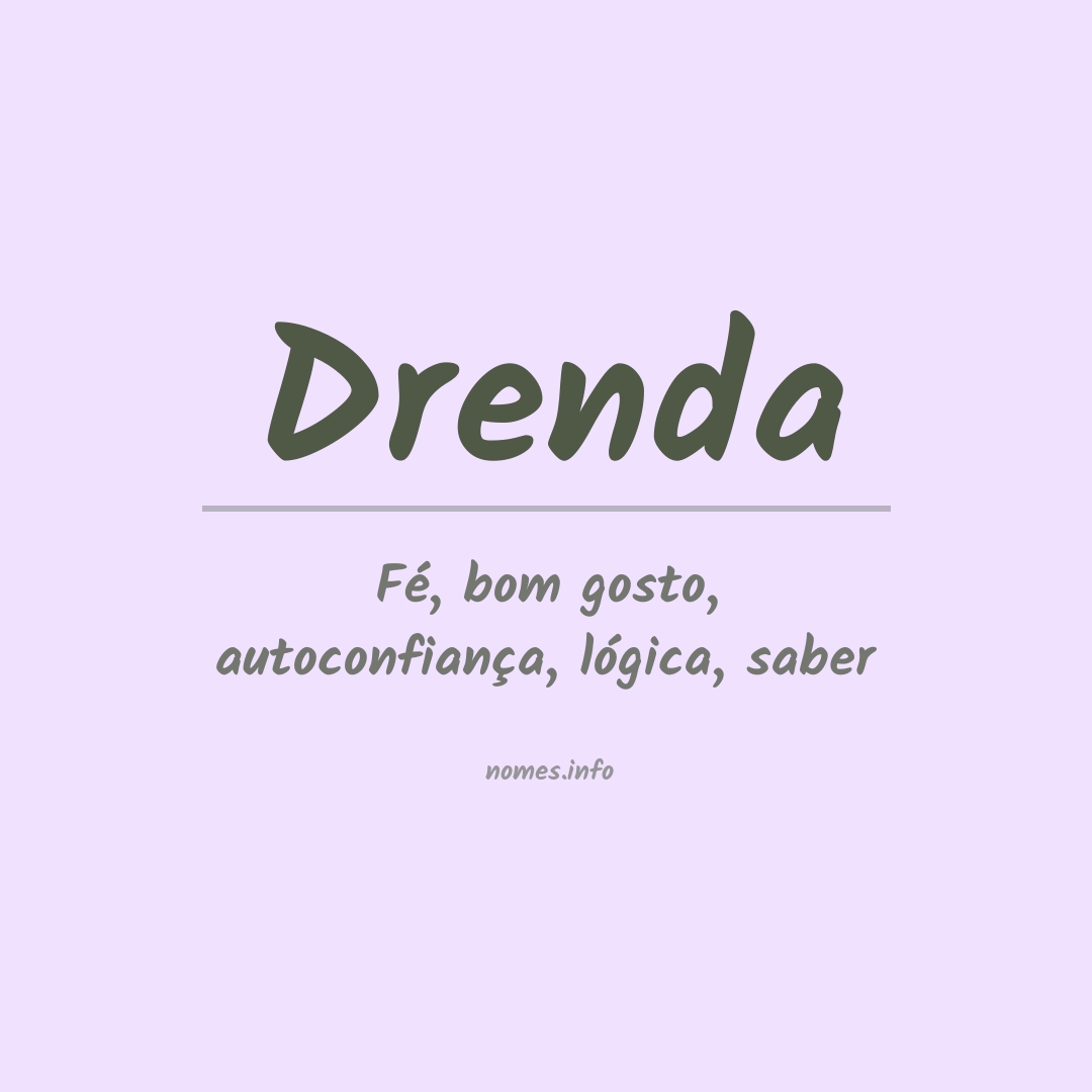 Significado do nome Drenda