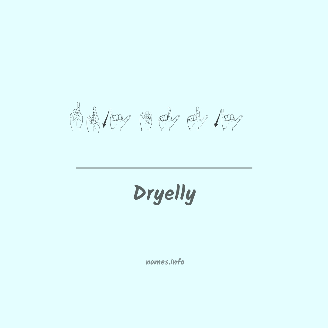 Dryelly em Libras