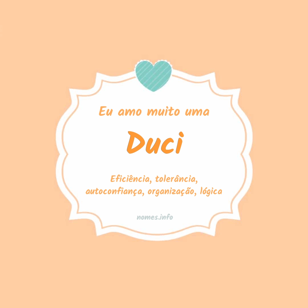 Eu amo muito Duci