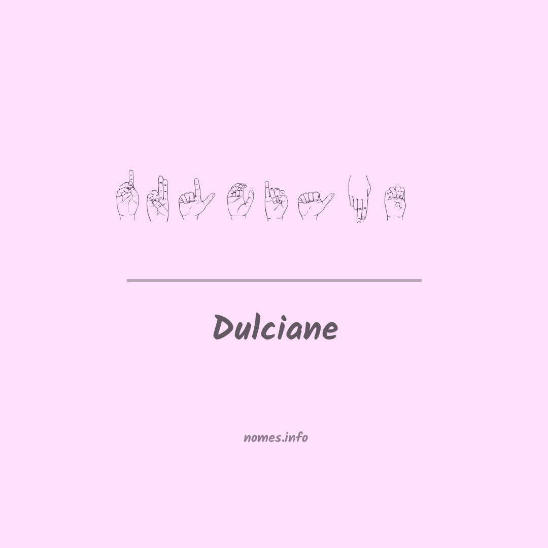Dulciane em Libras