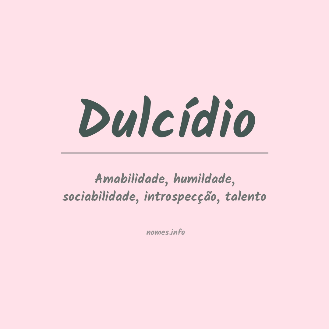 Significado do nome Dulcídio