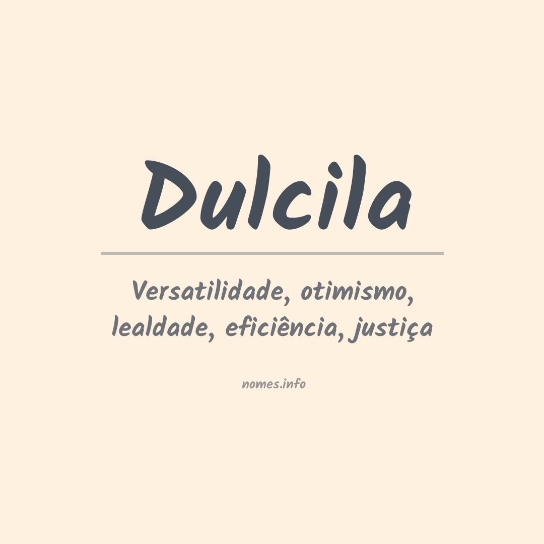 Significado do nome Dulcila