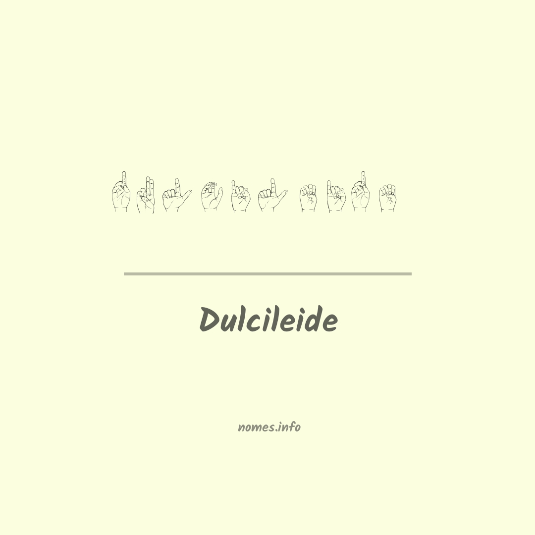 Dulcileide em Libras