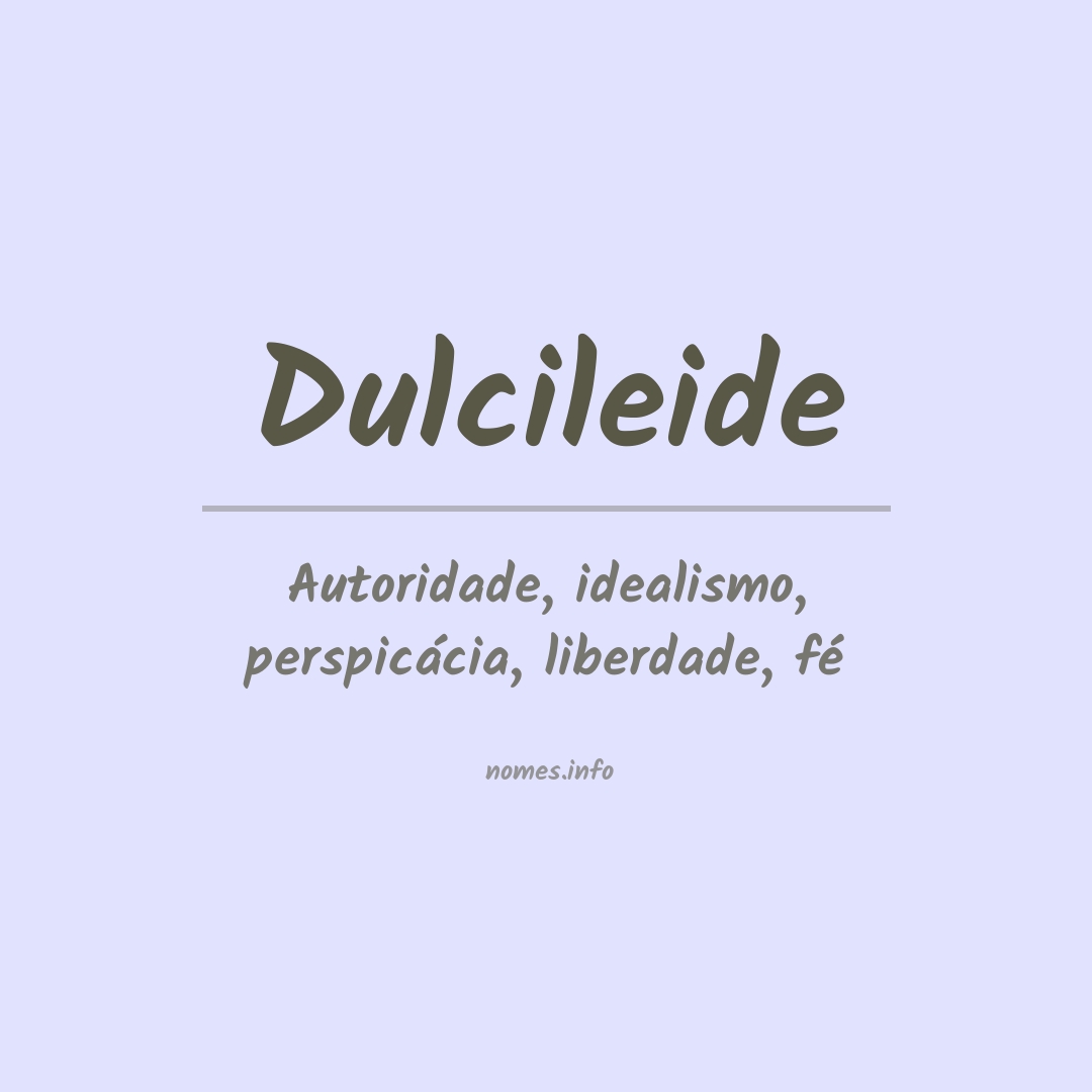 Significado do nome Dulcileide