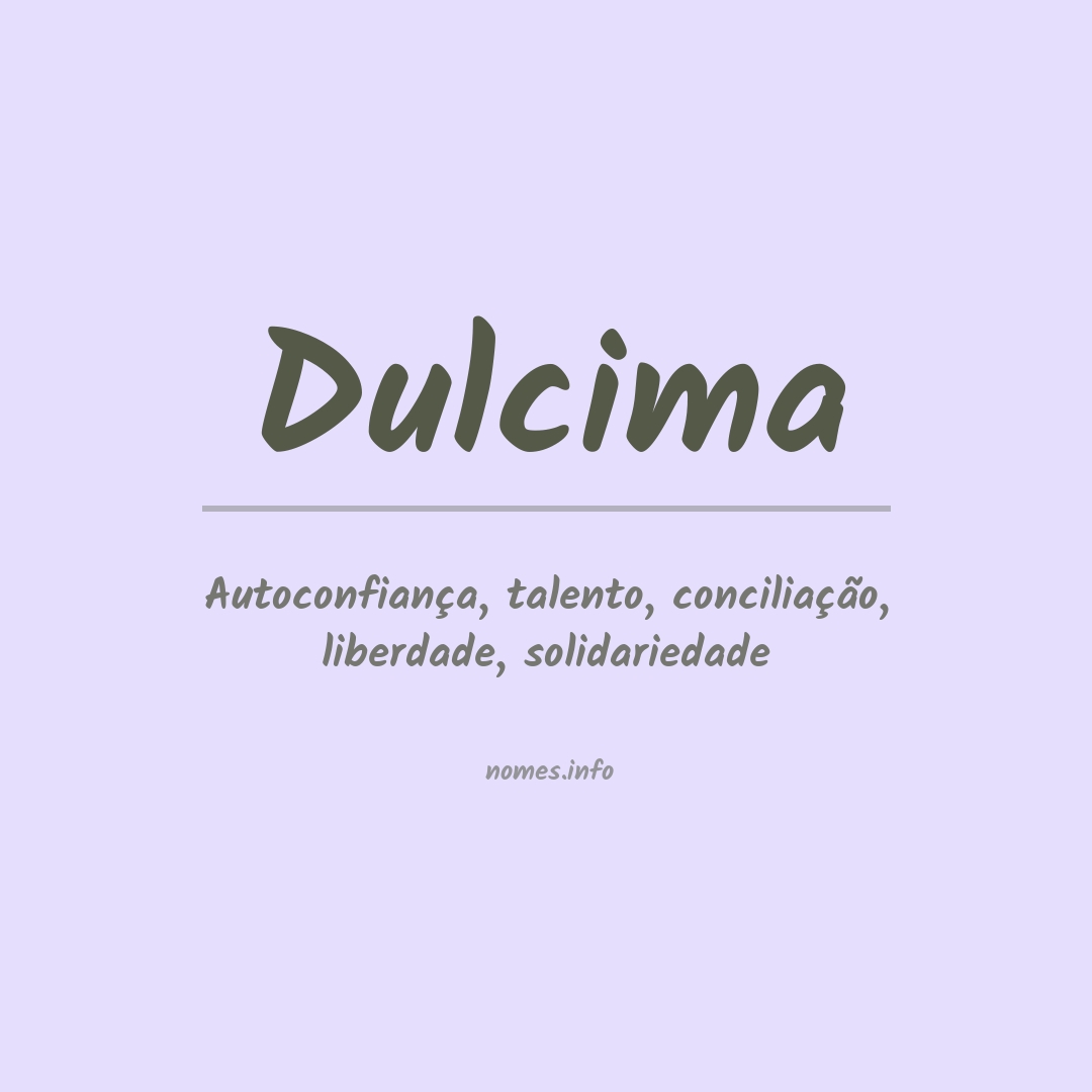 Significado do nome Dulcima