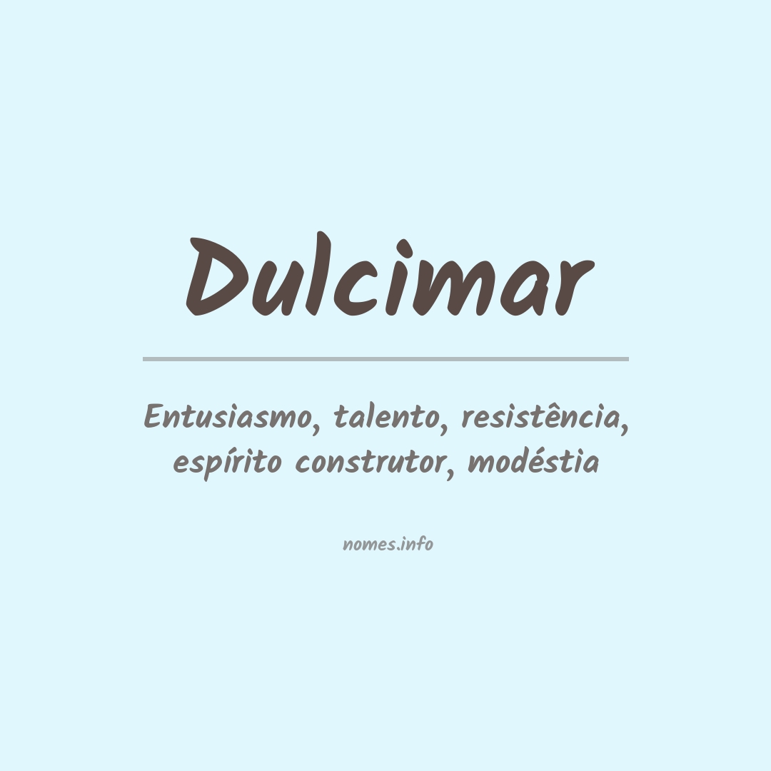 Significado do nome Dulcimar