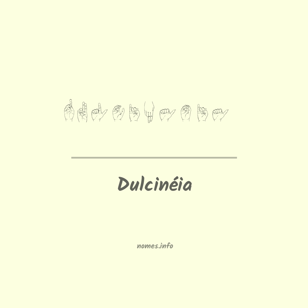 Dulcinéia em Libras