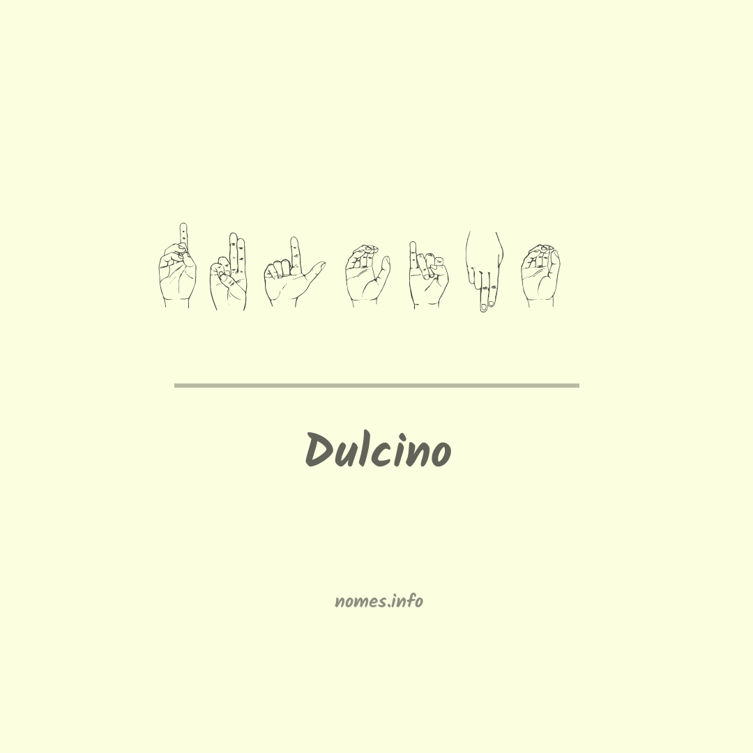 Dulcino em Libras