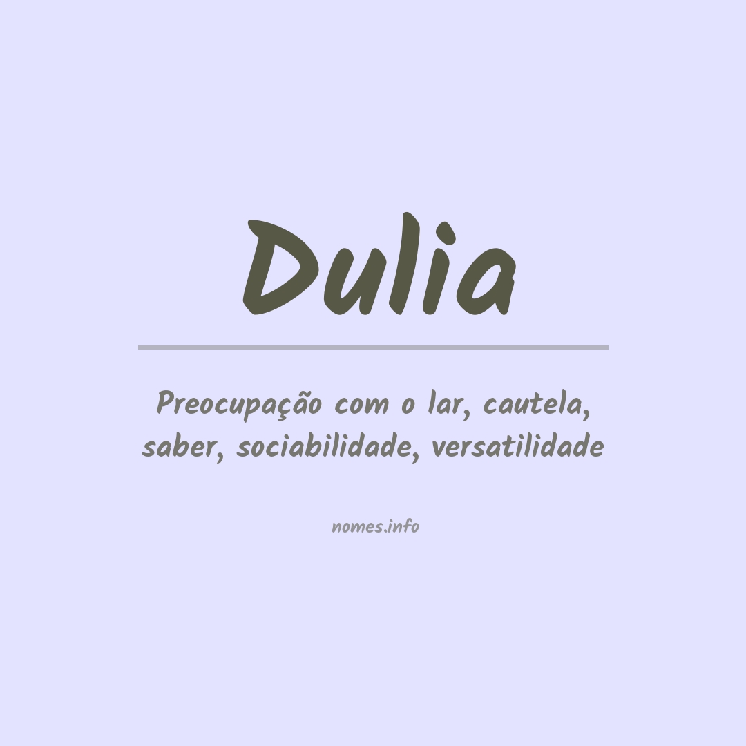 Significado do nome Dulia