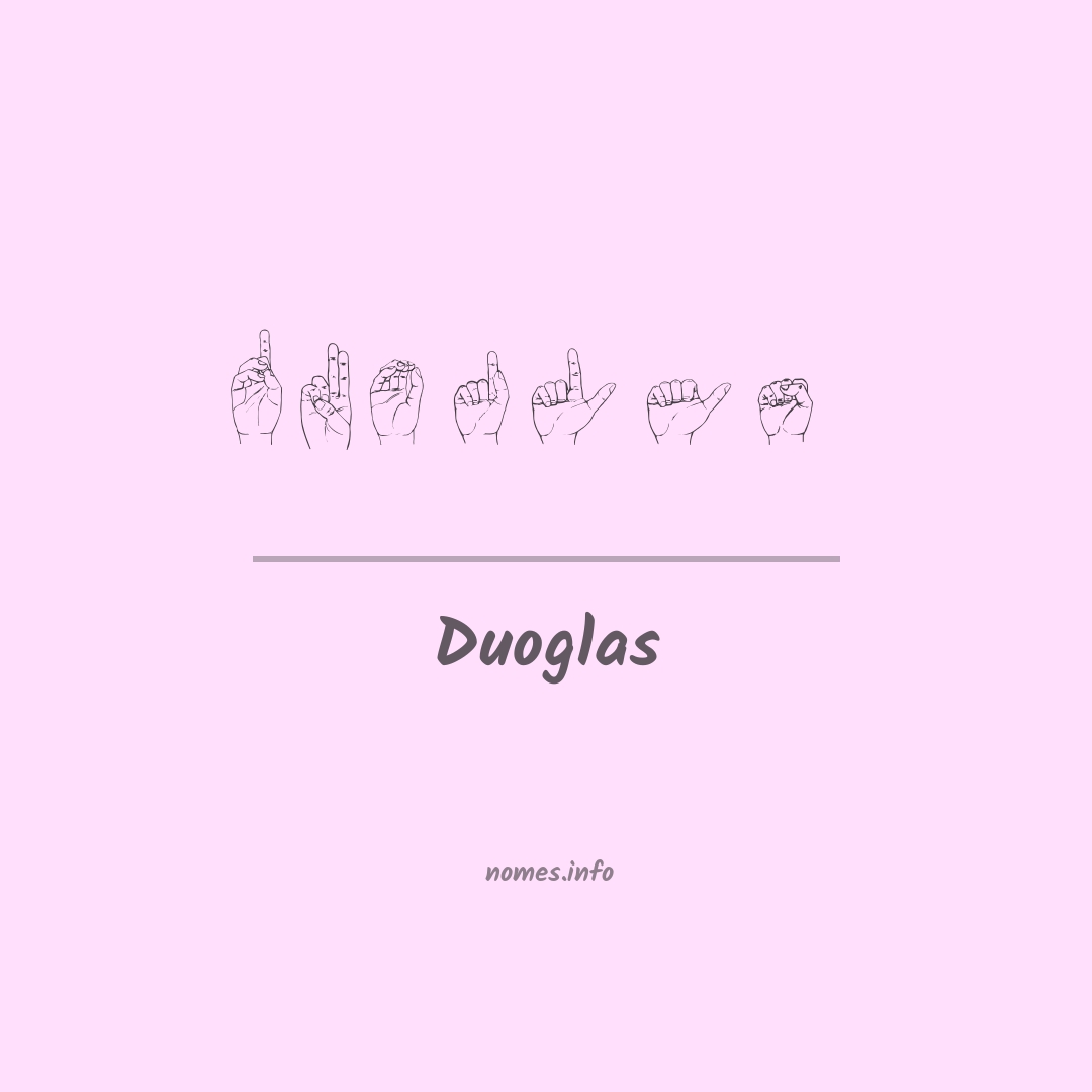 Duoglas em Libras