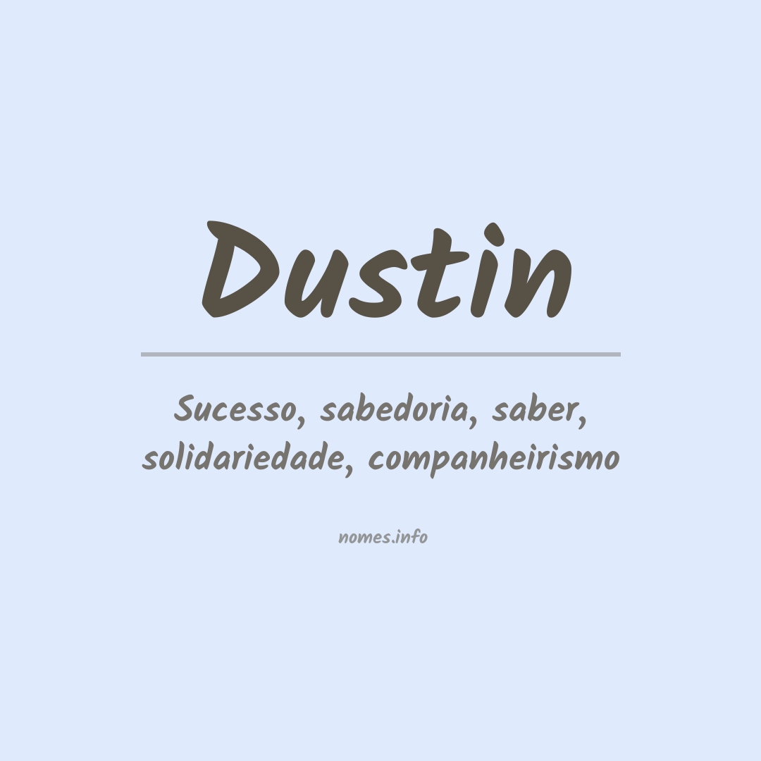 Significado do nome Dustin