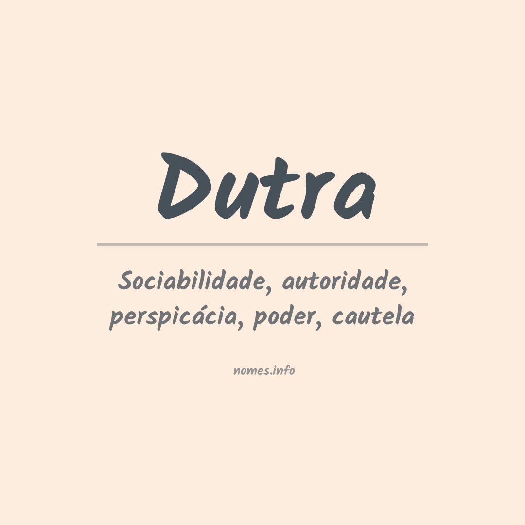 Significado do nome Dutra