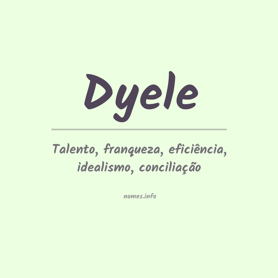 Significado do nome Dyele