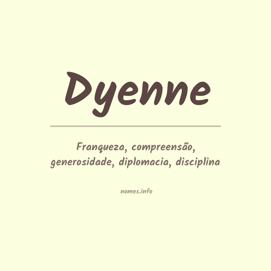 Significado do nome Dyenne