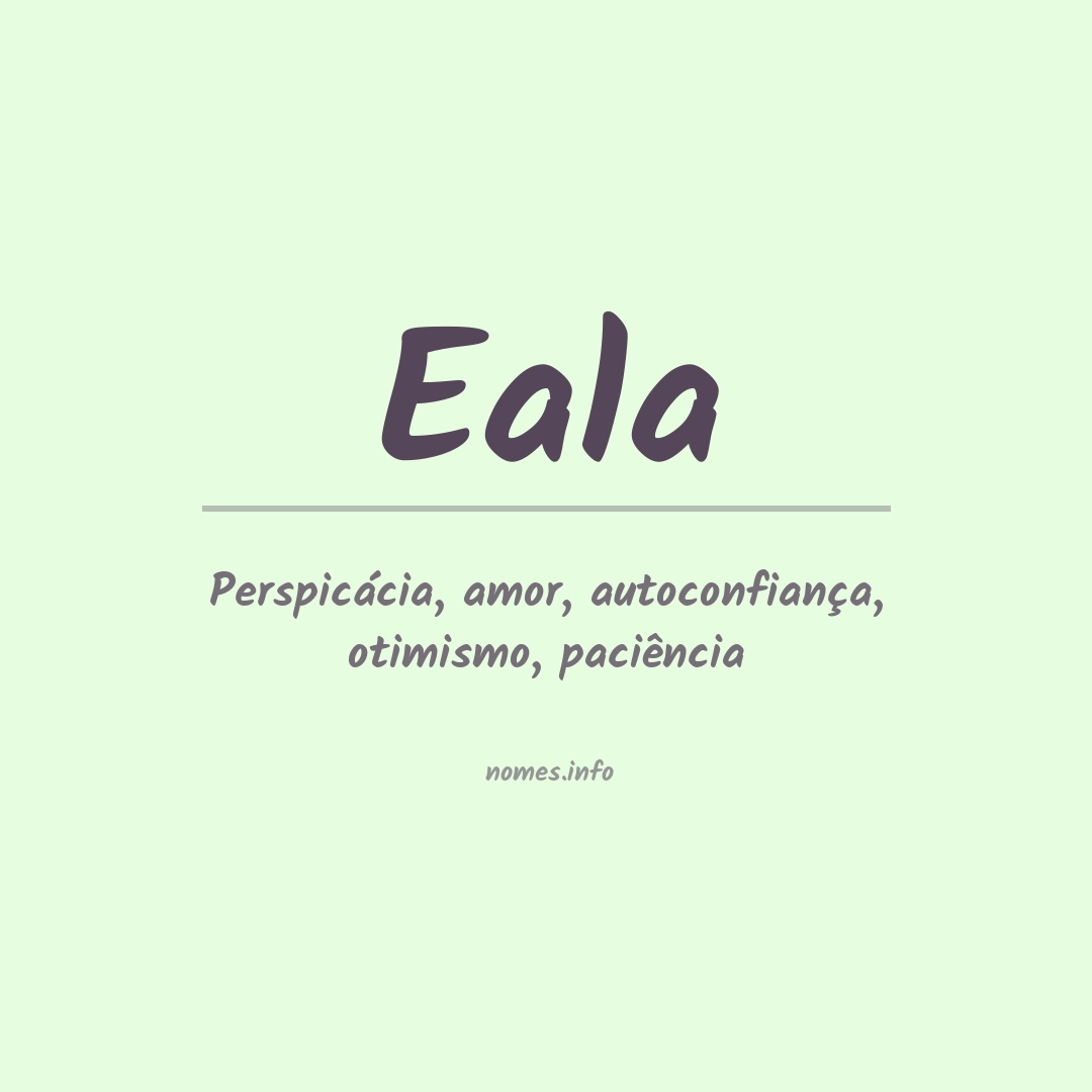 Significado do nome Eala