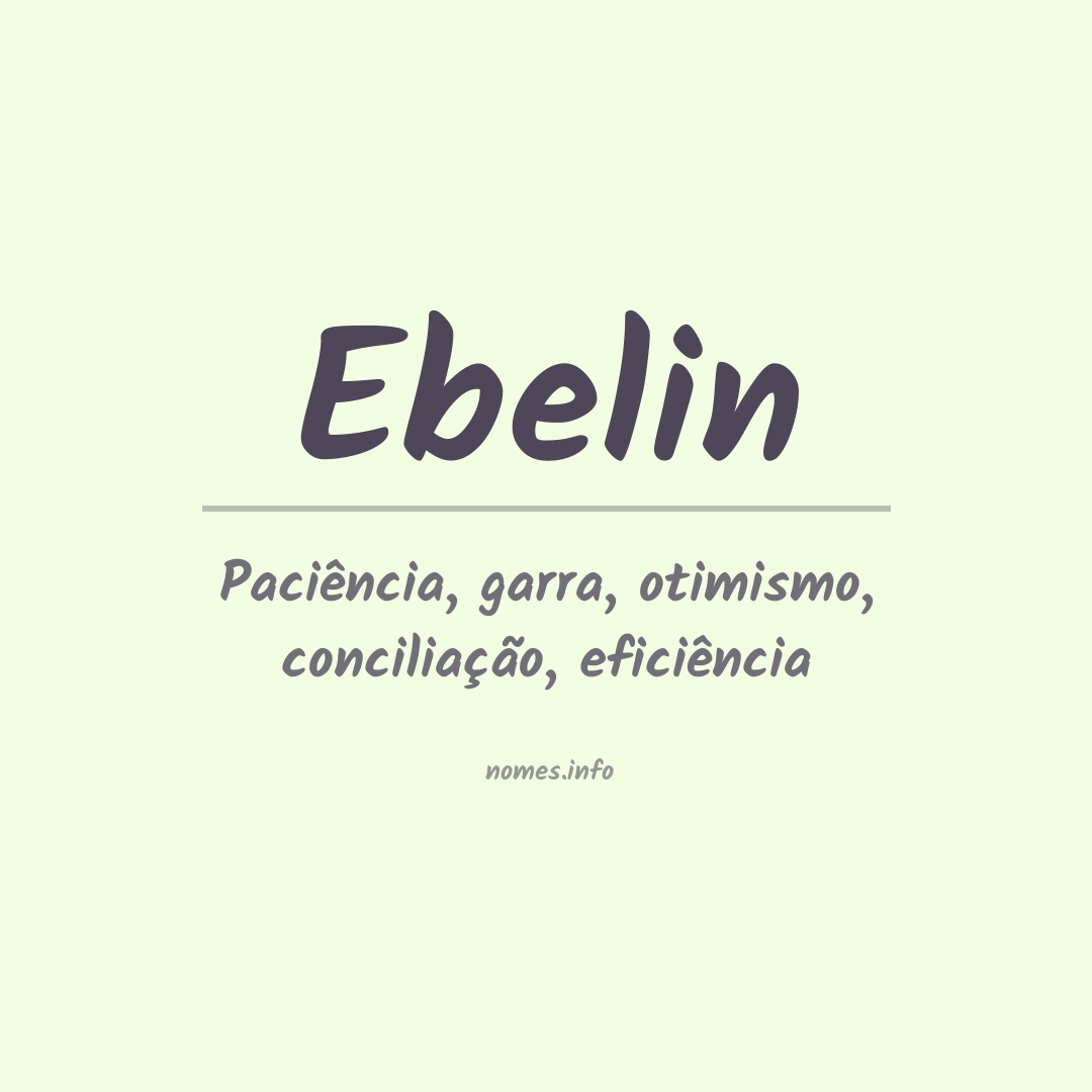 Significado do nome Ebelin