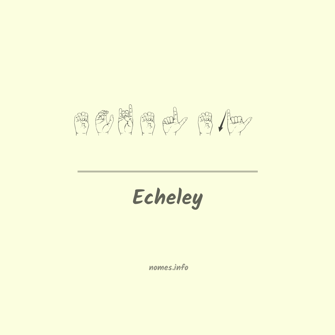 Echeley em Libras Echeley em Libras