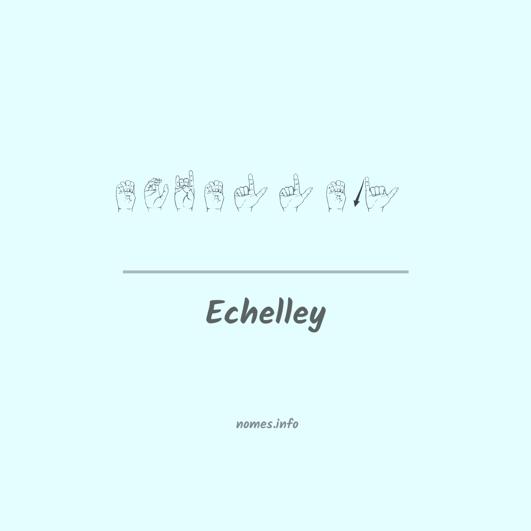 Echelley em Libras