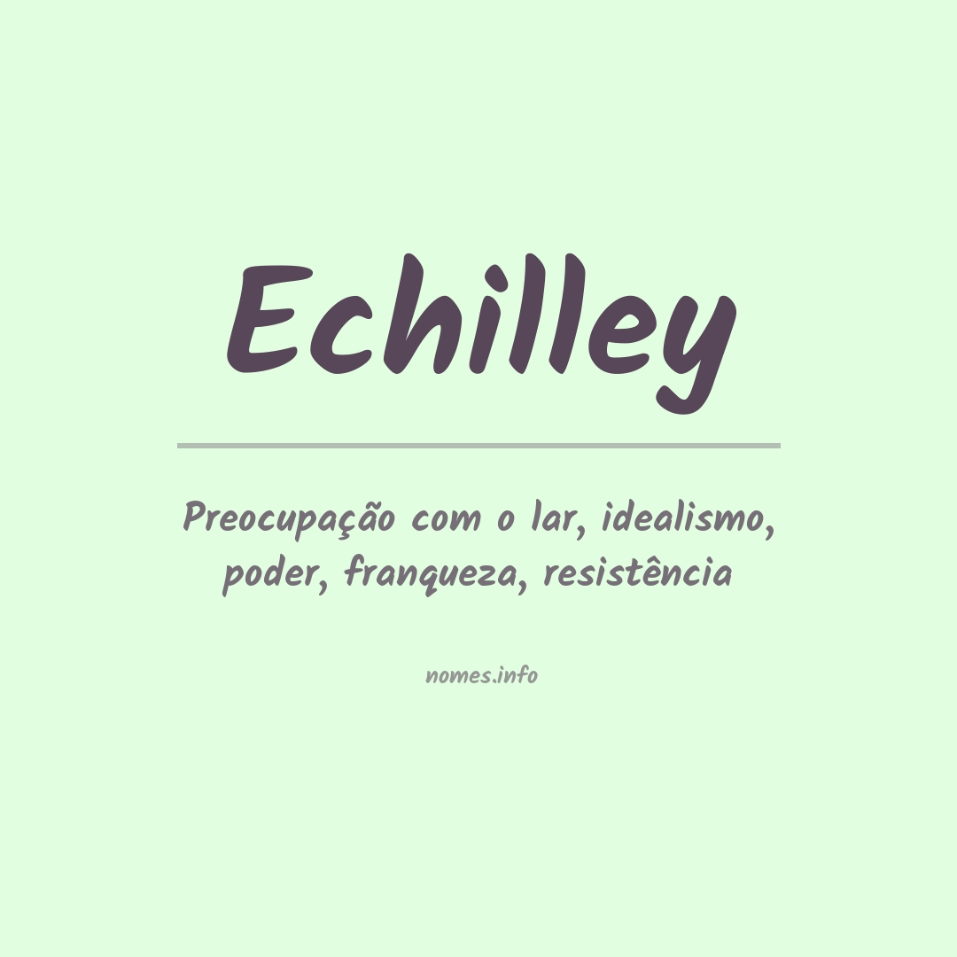 Significado do nome Echilley