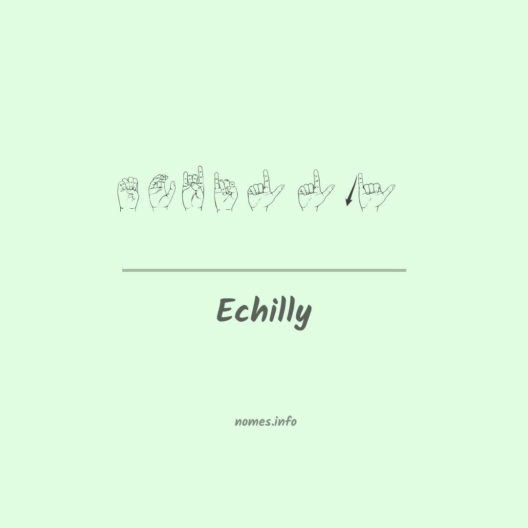Echilly em Libras