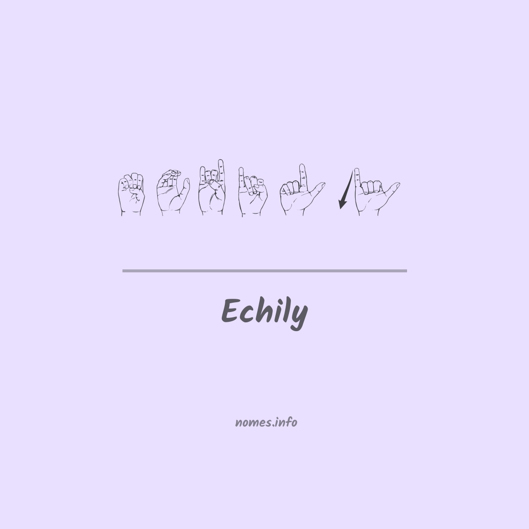 Echily em Libras Echily em Libras