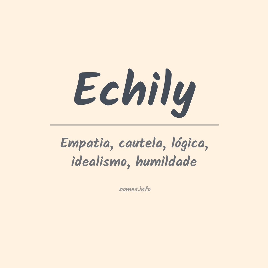 Significado do nome Echily