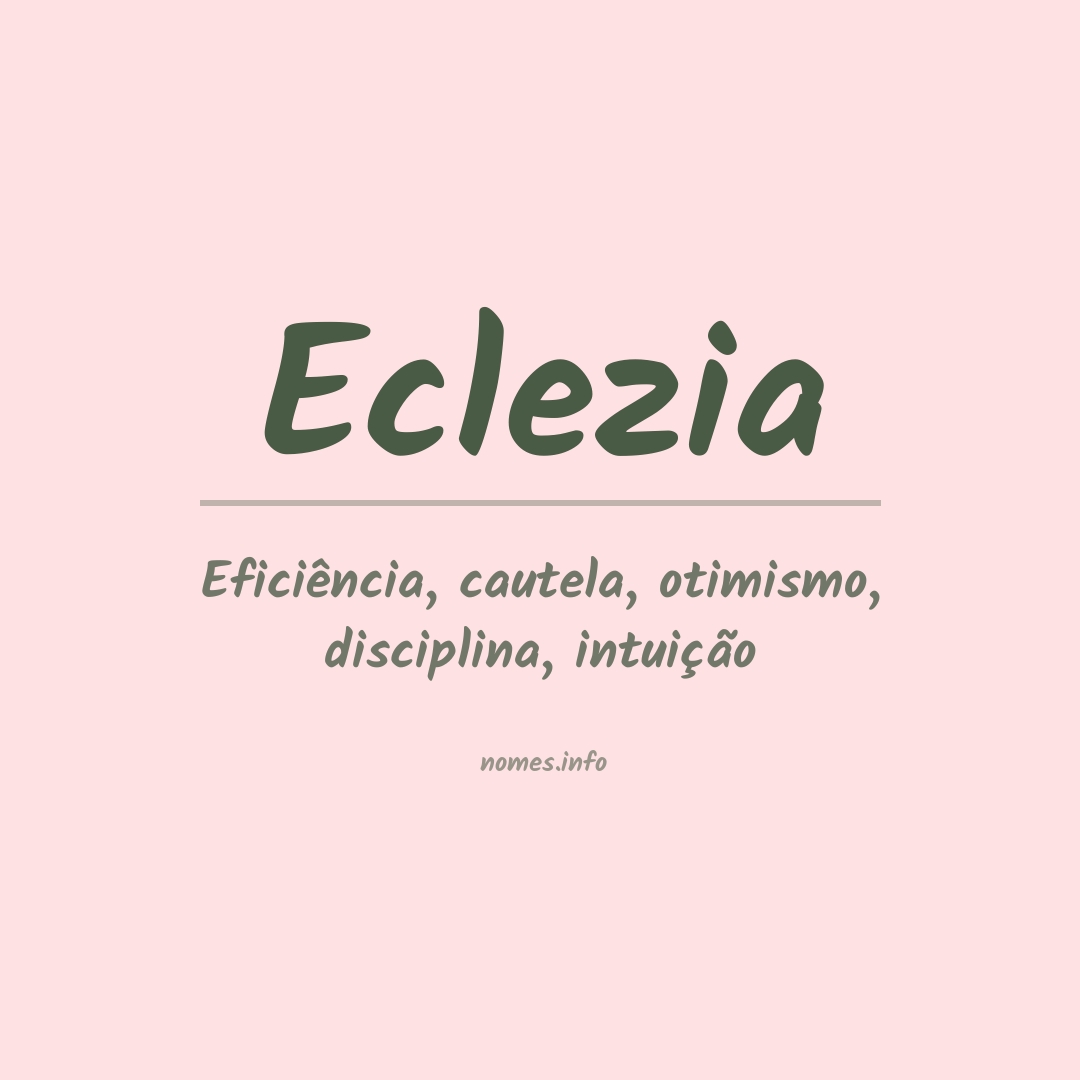Significado do nome Eclezia