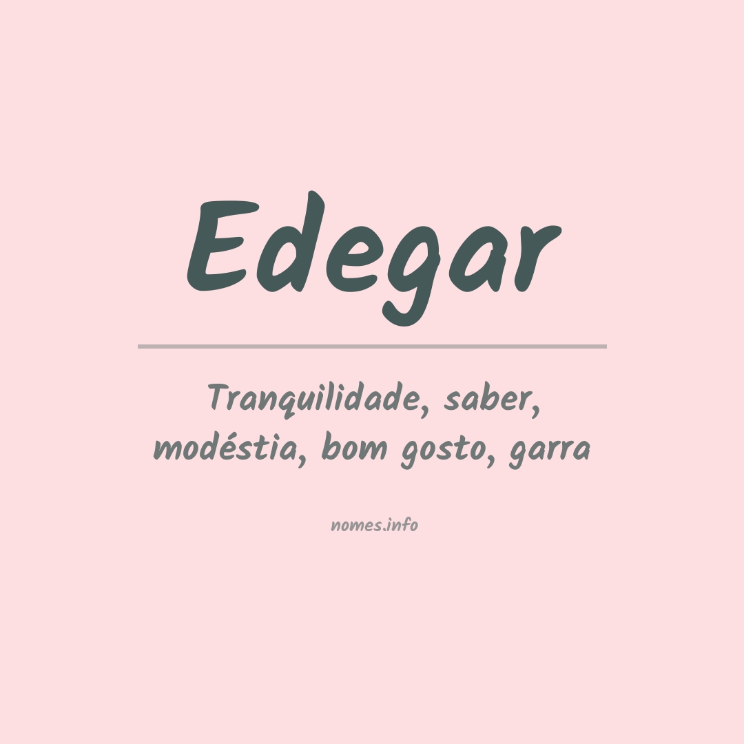 Significado do nome Edegar