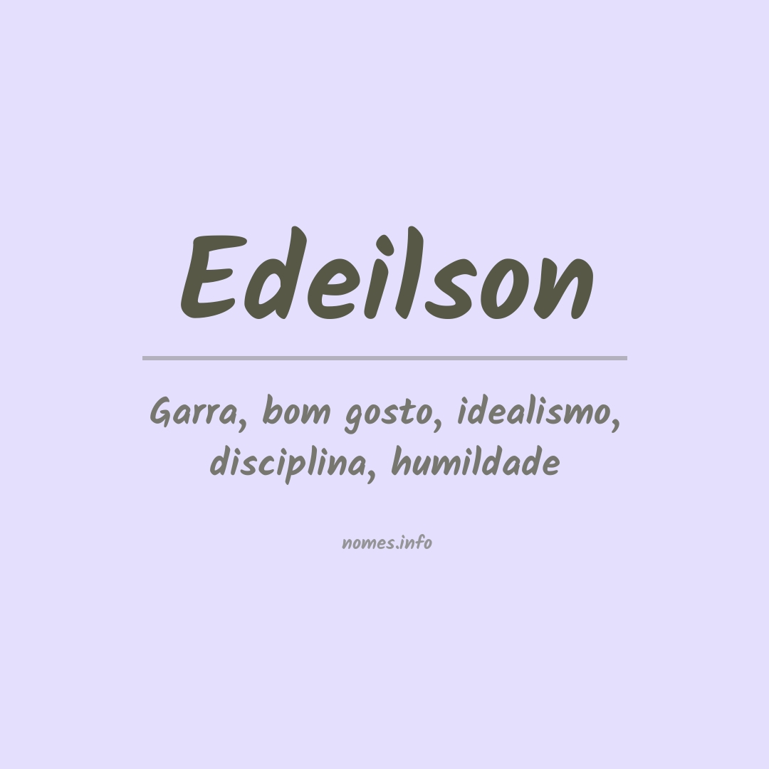 Significado do nome Edeilson