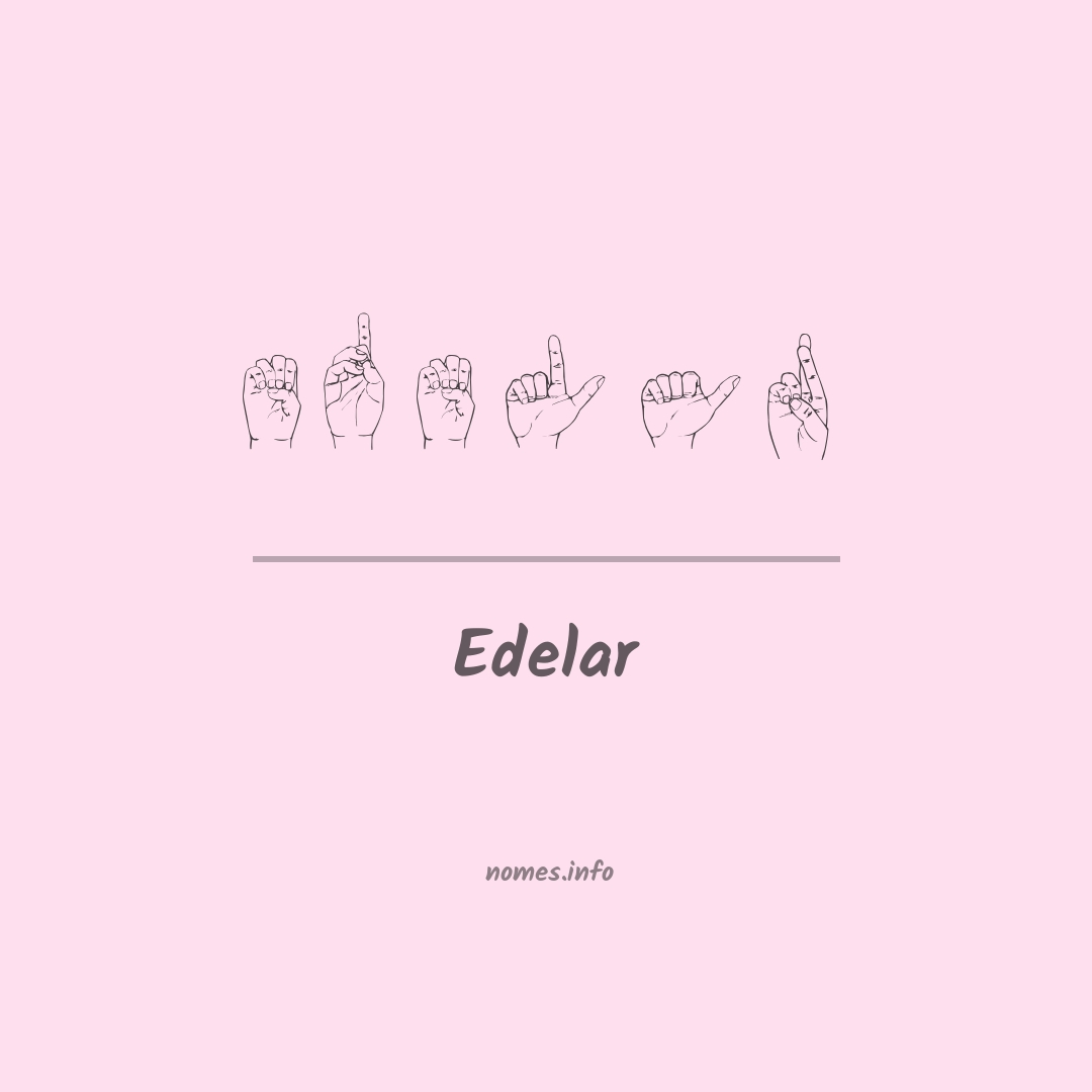 Edelar em Libras