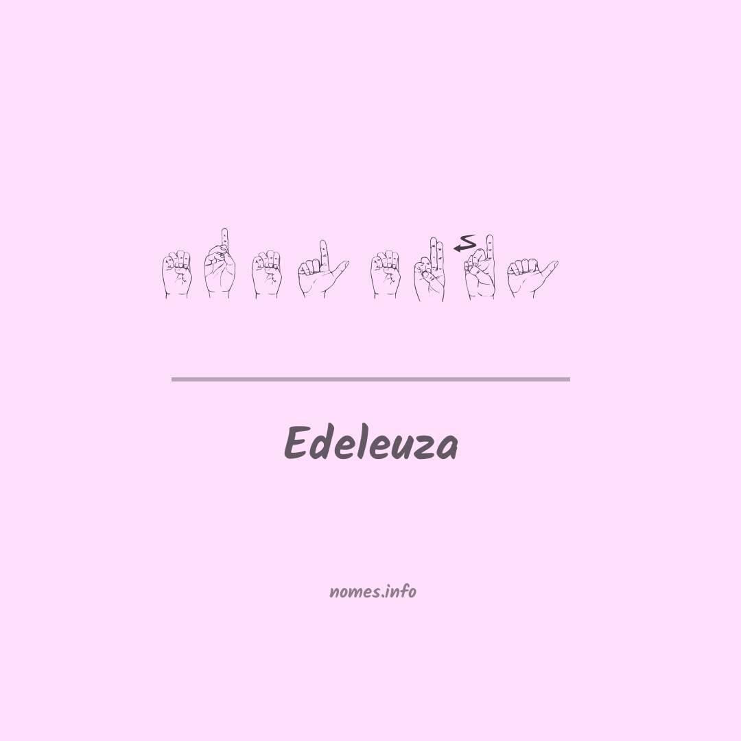 Edeleuza em Libras