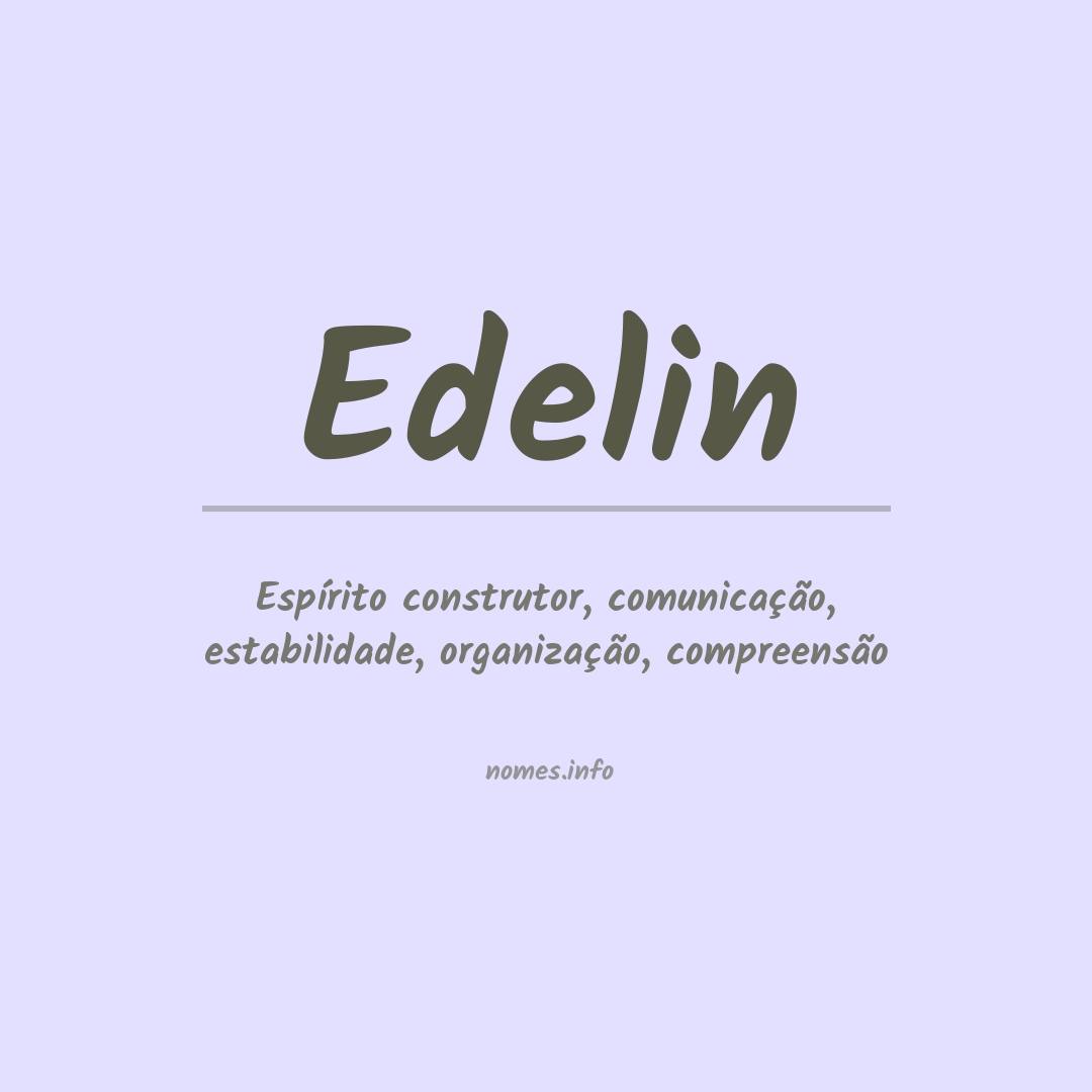 Significado do nome Edelin