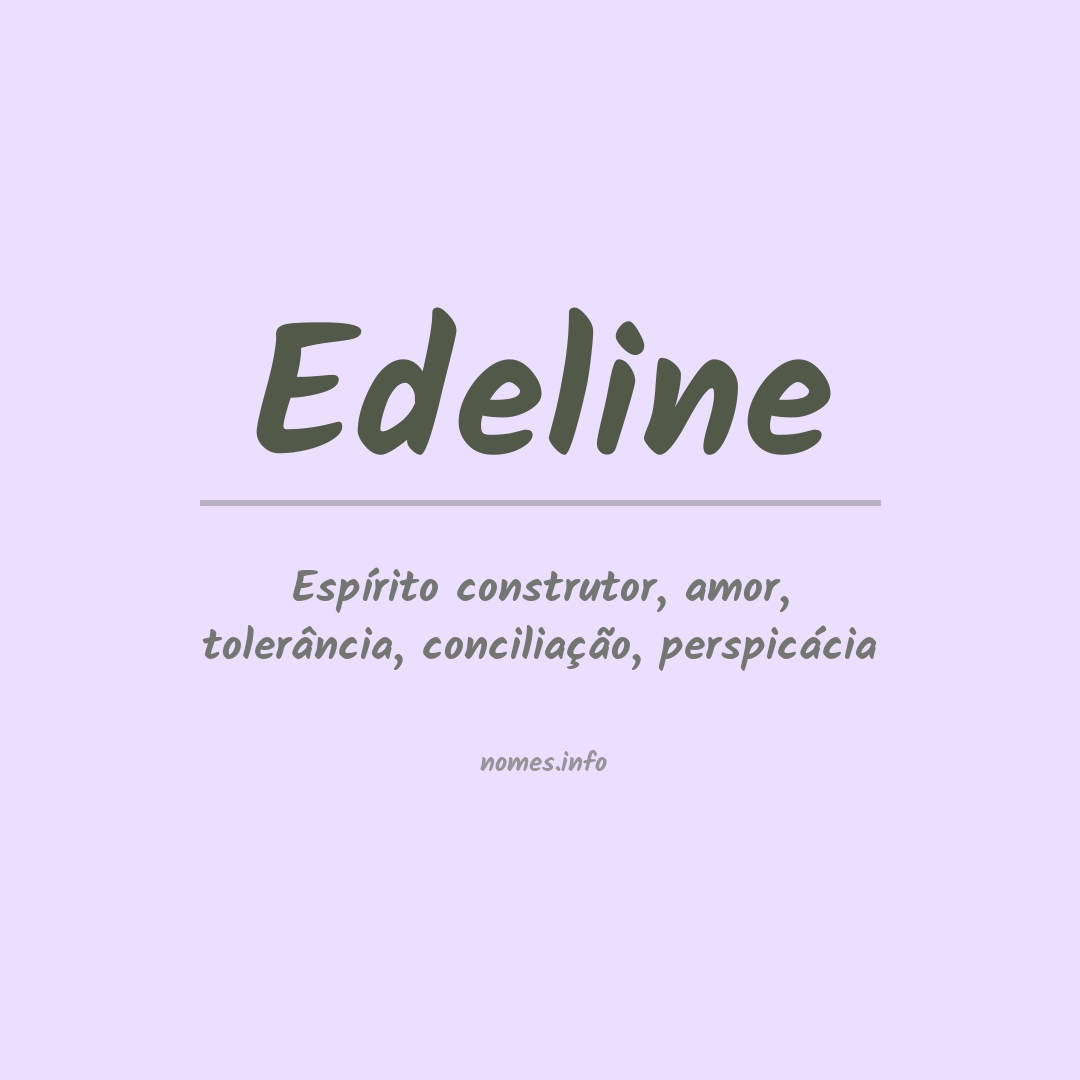Significado do nome Edeline