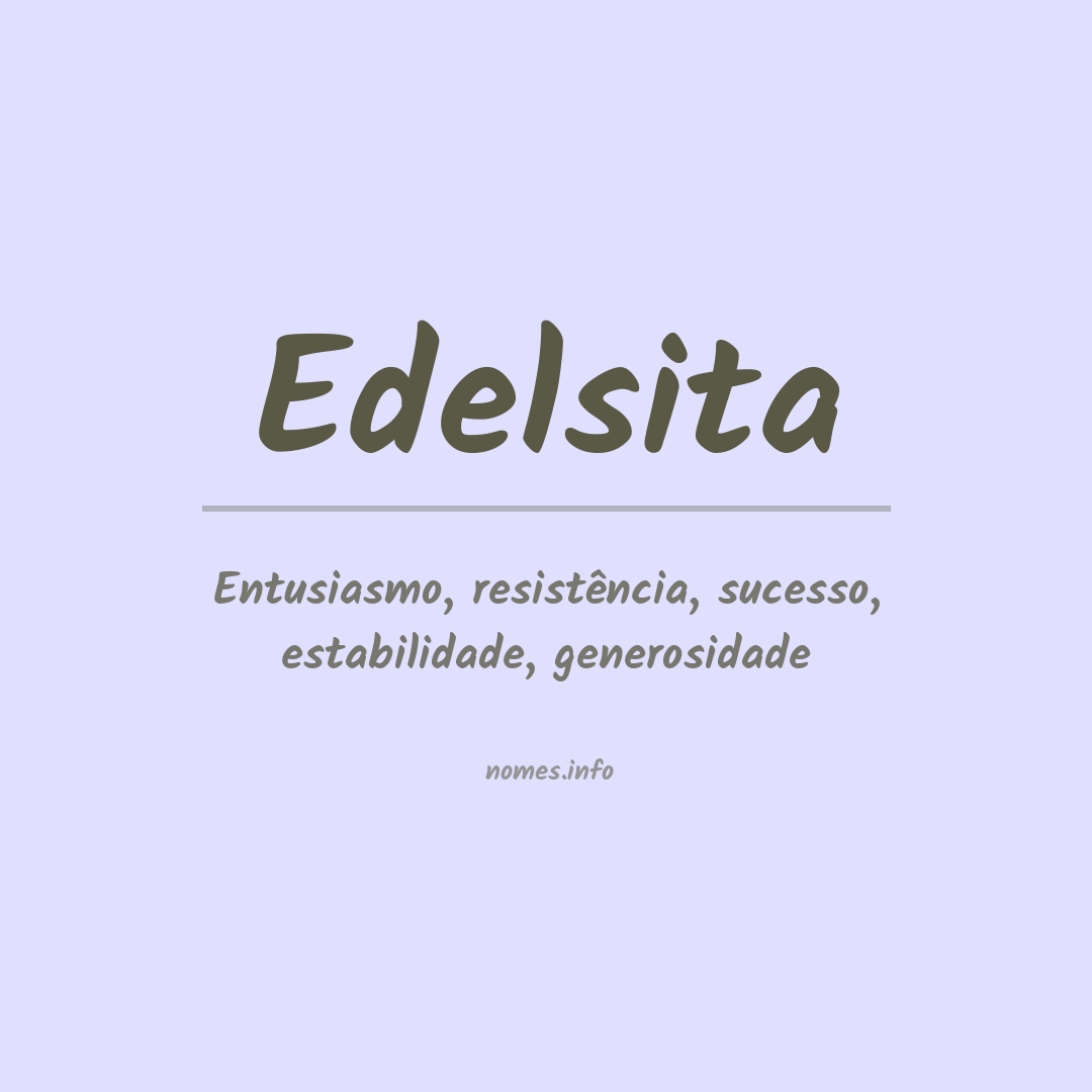 Significado do nome Edelsita