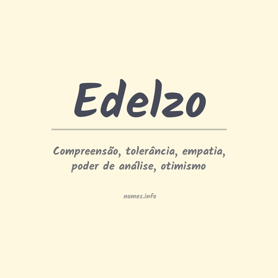 Significado do nome Edelzo