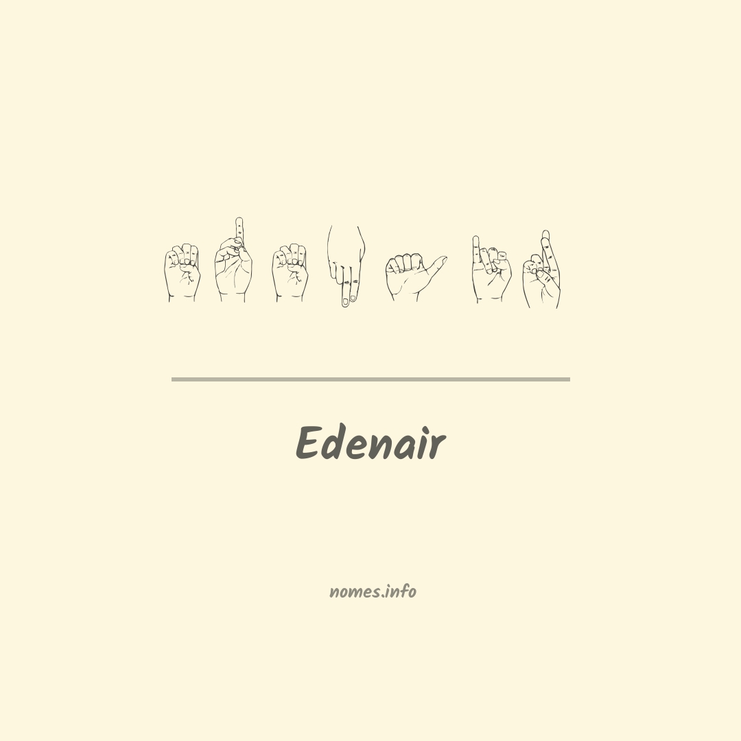 Edenair em Libras