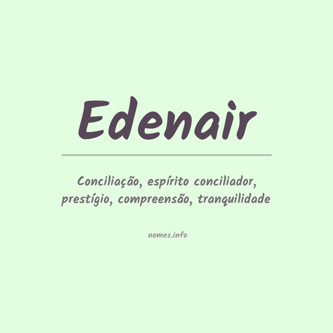 Significado do nome Edenair