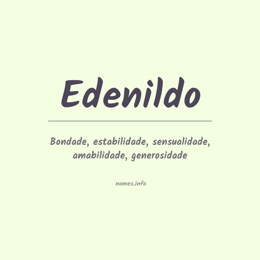 Significado do nome Edenildo