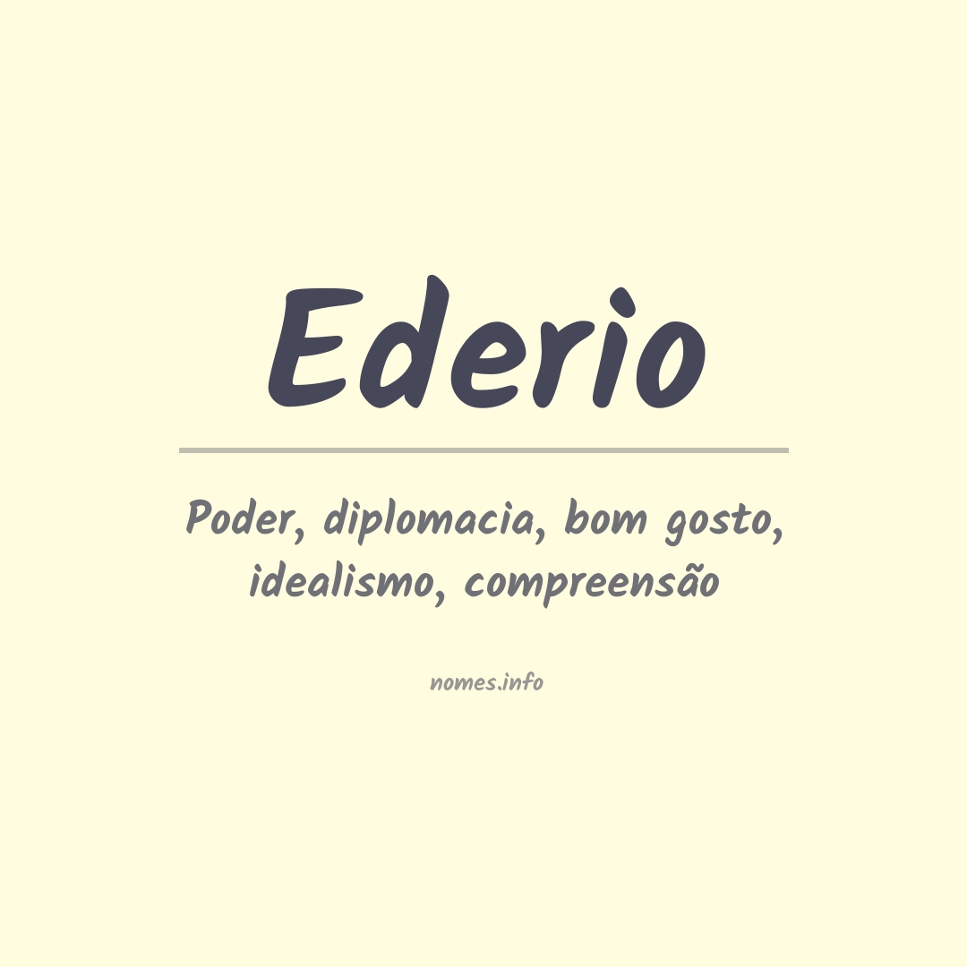 Significado do nome Ederio