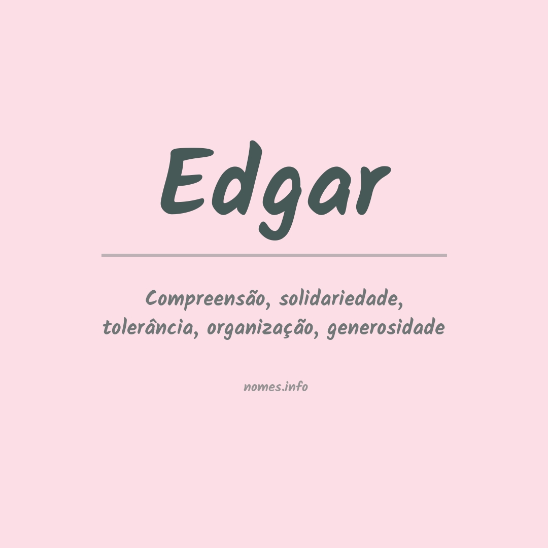 Significado do nome Edgar
